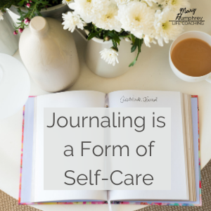 www.maryhumphreycoaching.com journaling self-care
